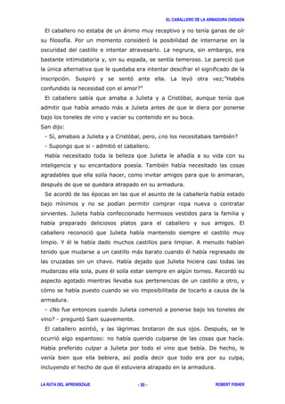EL CABALLERO DE LA ARMADURA OXIDADA
LA RUTA DEL APRENDIZAJE ROBERT FISHER- 35 -
, )
/ '
'
+
' ( ' ' ' A@ "
7@
, - '
) -
( 3
1 ( - ' 6 " 7
1 ( 1 '
- *
. "
"
( ' "
-
,
' -
%" &
) "
-
" + $ '
'
1 6# - '
71 '(
, ' ) ! "
' 3
- !
"
 