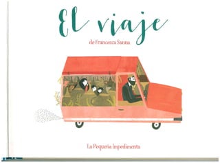 Libro el viaje.  francesca sanna