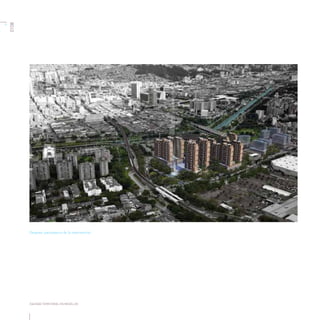 Equidad territorial en Medellín - la Empresa de Desarrollo Urbano EDU como motor de la transformación urbana