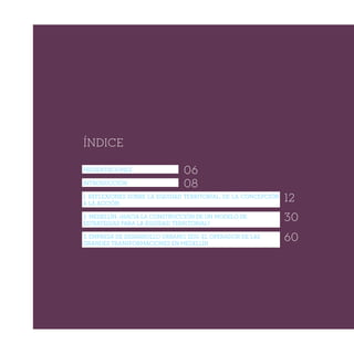 Equidad territorial en Medellín - la Empresa de Desarrollo Urbano EDU como motor de la transformación urbana