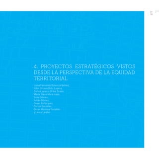 Equidad territorial en Medellín - la Empresa de Desarrollo Urbano EDU como motor de la transformación urbana