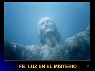 FE: LUZ EN EL MISTERIOFE: LUZ EN EL MISTERIO 375375
 