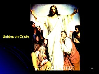 Unidos en CristoUnidos en Cristo
380380
 