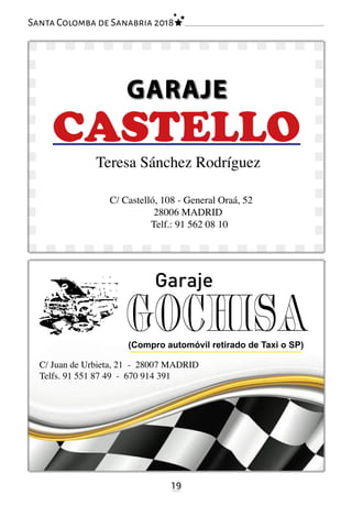 Garaje
19
Santa Colomba de Sanabria 2018
 