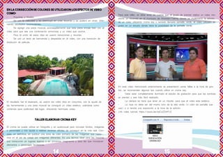 14 15
En la corrección de colores se utilizaron los efectos de video
como:
•	 ProcAmp y Niveles
•	 Se usó la velocidad y se disminuyó en unas escenas y se aceleró en otras, obte-
niendo resultados sorprendentes.
•	 Se agregó una pieza musical, aconsejablemente que esta pieza encaje bien con el
vídeo para que sea una combinación armoniosa y un vídeo que cautive.
•	 Para la unión de estos clips se usaron transiciones y recortes.
•	 Se usó un texto de bienvenida y despedida en el vídeo, con una transición de
disolución de película.
El resultado fue el esperado, se usaron los video clips en conjuntos, con la ayuda de
las herramientas y una pista musical se consiguió un vídeo estético, usándose como
contenido para publicidad del lugar, ofreciendo hermosas vistas.
TALLER ELABORAR CROMA KEY
El croma se puede utilizar en fotografía y en audiovisual para incrustar fondos, imágenes
o personajes y nos ayuda a realizar escenas difíciles de conseguir en la vida real. Con-
siste, en definitiva, en sustituir una zona de color primario de las imágenes que capta-
mos en el set de rodaje por imágenes diferentes. Es una técnica ideal para las historias
que transcurren en lugares lejanos o en universos imaginarios y para las que incorporan
elementos o personajes fantásticos.
Para este taller, se debe tener en cuenta que el grupo de premier realizo un video me-
diante un recorrido en el municipio de Alvarado-Tolima, donde se implementó la edición
de un video utilizando croma key o también llamada pantalla verde, el vídeo utilizado se
grabó en un estudio dónde tiene la posibilidad de la pantalla verde.
En este video mencionado anteriormente se presentaron varias fallas a la hora de gra-
bar, se recomiendan algunos tips cuando utilice un croma key.
•	 Debe estar completamente iluminado el estudio de grabación para que las sombras
se pierdan y sea más fácil realizarlo.
•	 La cámara se tiene que tener en un trípode, para que el video este estático.
•	 La ropa no debe ser del mismo tono de la tela verde (o color de pantalla que
use) o si tendrá una exposición a la hora de la edición.
Link video tutorial: https://youtu.be/spCzZZxhFLE
 