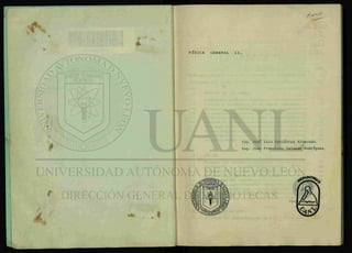 FÍSICA GENERAL II.
Ing. José Luis Gutiérrez Alvarado.
Ing. Juan Francisco Salazar Rodríguez.
 