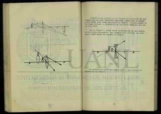 Fig
También puede notarse en la figura, la formación de una
imagen que no está invertida (derecha), mayor que la imagen
y del mismo lado donde se coloca el objeto. A esta imagen se
le llama virtual, a diferencia de las otras imágenes que son
de tipo real.
En la figura 7, puede verse la formación de una imagen
en una lente divergente que siempre será virtual, en cual- -
quier lugar donde se coloque el objeto.
Fig. 7.
La diferencia entre una imagen real y una virtual se
ilustra en la tabla 1.
 