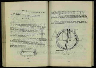 Con los datos y la lectura para el platino en la ta-
bla 4-1, tenemos: g
R = 11x10" fi-M 3 1 4 (2x10_l
*m)2
R = 1.75 A
5-3 MAGNETISMO.
Los antiquos navegantes chinos descubrieron, ^ ^ f ~
dazo de una piedra especial, sujeta a ^ ^ ¡ r a l £ h i e -
siempre hacie al Norte. A estas piedras de mineral de hie
rro íos griegos las llamaron magnetita , ya que se descu-
brieron cerca de Mangesia, en el Asia Menor. Los . a n o
las usaron para orientarse y por eso las llamaron "piedras
g u í a » ! Fueron las primeras formas de los imanes naturales.
El imán puede definirse como un material o sustancia
que tiene la propiedad de atraer al hierro, al acero y a
otros materiales magnéticos.
Cran cantidad de pruebas mostraron que la mayor fuerza
ae a c c i ó n aparece eEÍ los extremos f ^ * ^
ÍO Norte y el polo Sur existen muchas lineas v
fuerza magnética, cada una de las cuales es independiente y
no se cruza ni se toca con ninguna otra.
Cada línea de fuerza va del polo Norte al polo Sur, a
través del espacio y regresa al polo Norte a través del imán.
A estos lazos cerrados del campo magnético se le denomina
CÁACulto magnético , y pueden compararse con los circuitos
eléctricos, del mismo modo que la fuerza magnética puede com
pararse con el voltaje y las líneas magnéticas con la corrien
te. ~
La Tierra es un gran imán en el que el norte magnético
se encuentra cerca del sur geográfico y el sur magnético cer-
ca del norte geográfico.
SUR MAGNETICO
NORTE MAGNETICO
Fig. 5-A.
 