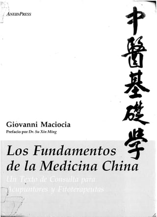 Giovanni Maciocia
Prefacio por Dr. Su Xin Ming
 