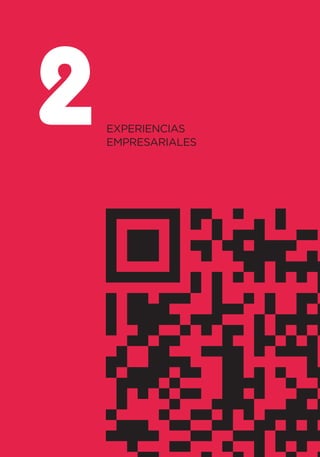 2   EXPERIENCIAS
    EMPRESARIALES
 