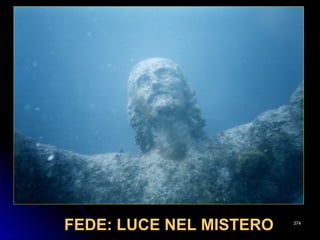 FEDE: LUCE NEL MISTEROFEDE: LUCE NEL MISTERO 374374
 