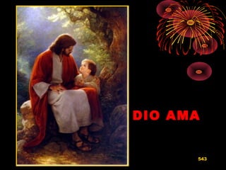 DIO AMADIO AMA
543
 