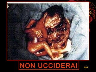 NON UCCIDERAINON UCCIDERAI 550
 
