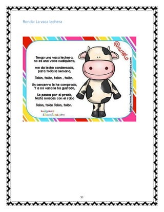 51
Ronda: La vaca lechera
 