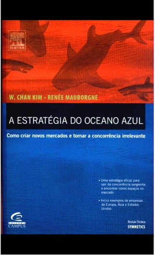 La estrategia del océano azul (Libro completo)