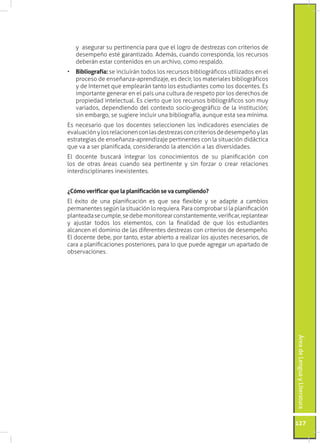 y asegurar su pertinencia para que el logro de destrezas con criterios de
   desempeño esté garantizado. Además, cuando co...