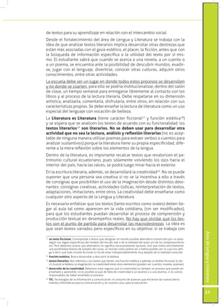 de textos para su aprendizaje en relación con el intercambio social.
Desde el fortalecimiento del área de Lengua y Literat...