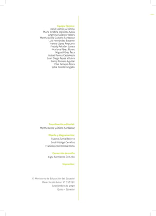 Equipo Técnico:
                René Cortijo Jacomino
        María Cristina Espinosa Salas
             Angelina Gajardo ...