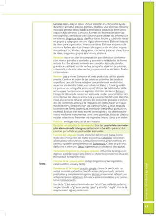 Generar ideas: asociar ideas. Utilizar soportes escritos como ayuda
        durante el proceso: dibujos, gráficos, etcéter...