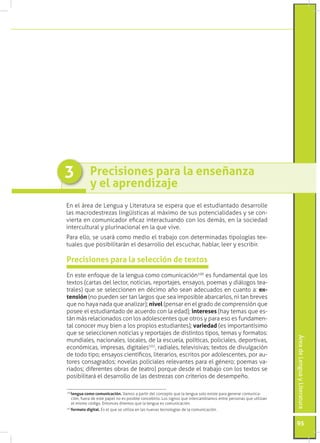 3            Precisiones para la enseñanza
             y el aprendizaje
En el área de Lengua y Literatura se espera que e...