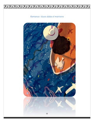 32
Romance: Voces daba el marinero
 