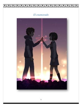 5
El enamorado
 