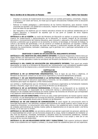196 
Marco Jurídico de la Educación en Panamá Mgtr. Andrés Sue González 
III) Respeta la personalidad del alumno. 
IV) Tiende a la educación del carácter. 
h) Desempeñar el cargo de profesor Consejero cuando el Director se lo confía. 
i) Dedicar el resto de las horas hábiles del día a las labores culturales y administrativas que les 
asigne la Dirección del Plantel, de acuerdo con el reglamento interno; a atender las consultas de 
sus alumnos y a guiarlos en sus estudios; a cooperar a mantener la disciplina a la hora de la 
entrada, recreos, salidas, actos culturales, etc. 
ARTÍCULO 32: Son funciones de los Profesores Consejeros: 
a) Desarrollar entre los alumnos confiados a su guía educativa una constante labor de orientación 
dirigida, no sólo para asegurar el buen éxito en los estudios sino muy particularmente para facilitar 
la formación de una personalidad robusta, digna y respetable. 
b) Representar a sus alumnos aconsejados ante el Personal Docente y Administrativo del plantel, 
principalmente ante los profesores de éstos. 
c) Comunicarse con los padres de familia tan frecuentemente como sea posible para discutir los 
problemas de la educación de los alumnos de su grupo. 
d) Arreglar el horario especial de cada alumno y firmar sus horarios. 
e) Mantenerse en estrecho contacto con los demás profesores de los alumnos de su grupo, para estar 
enterados de la marcha de éstos en sus clases así como de la conducta que observen en ellas y en 
el plantel. 
f) Informarse debidamente acerca de los estudios, profesiones u oficios a que se podrán dedicar los 
alumnos o investigar, por los medios a su alcance, las aptitudes, capacidades, limitaciones y 
condiciones ambientales de ellos para ofrecerles la mejor orientación profesional posible. 
ARTÍCULO 33: Son funciones de los Directores Especiales de escuelas primarias: 
a) Colaborar con el Ministerio de Educación y con sus respectivas Inspecciones Provinciales de 
Educación Primaria, a fin de realizar con éxito la política educativa del Estado y los planes de 
acción correspondientes. 
b) Orientar y dirigir a los maestros en su labor, de modo que los planes de supervisión acordados 
para la República, sus respectivas Provincias, sus respectivas Provincias, Zonas o escuelas, se 
realicen normalmente y se cumplan los acuerdos y las indicaciones que se hacen en ellos para el 
mejoramiento de la enseñanza. 
c) Organizar y orientar la vida de la escuela de modo que se logre el buen éxito en la aplicación de 
los programas, y se cumplan los principios y normas de educación democrática. 
d) Realizar, con la activa participación de los maestros, investigaciones o estudios en las escuelas 
que dirigen sobre el niño, el proceso educativo y la comunidad. 
e) Impulsar el perfeccionamiento profesional de los sub-directores y maestros, estimulándolos y 
orientándolos por diversos medios en la prosecución de estudios profesionales. 
f) Promover una amplia política de estímulos entre los maestros, los alumnos, los padres de familia y 
los colaboradores de la escuela, encaminada a lograr que trabajen unidos a favor del 
mejoramiento de la escuela, los hogares y la comunidad. 
g) Visitar a los maestros en períodos lectivos, a fin de orientarlos y ayudarlos o mejorar su labor 
mediante recomendaciones convenientes y las demostración necesarias. En estas visitas de 
supervisión emplearán una proporción considerable de los días hábiles de cada mes durante el año 
lectivo. El resto del tiempo lo dividirán entre otras actividades de orientación pedagógica y el 
despacho de asuntos administrativos. 
h) Elaborar circulares y boletines de orientación pedagógica para el personal subalterno y celebrar 
periódicamente reuniones técnicas y administrativas con éste. Los directores informarán a sus 
respectivos inspectores acerca de estas actividades. 
i) Procurar por medio adecuados el acercamiento entre la escuela y el hogar. 
j) Presentar a sus respectivas Inspecciones Provinciales de Educación, un informe anual de la labor 
de las escuelas y las necesidades de éstas, y enviar puntualmente los informes que en el 
transcurso del año lectivo los soliciten las Inspecciones Provinciales de Educación. 
 