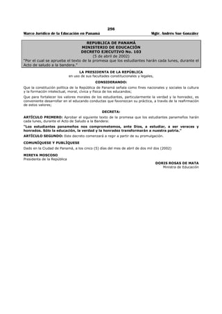252 
Marco Jurídico de la Educación en Panamá Mgtr. Andrés Sue González 
3 Empleo de influencia extrañas al servicio para conseguir u otorgar ascensos, traslados, becas o 
despojar a un colega de su puesto. 
4 Utilizar su posición o influencia para beneficio propio, cuando se comprometa el derecho de un 
colega o de la profesión en general. 
5 Practicar directa e indirectamente actos capaces de comprometer la dignidad, el buen nombre de 
la profesión y el fiel cumplimiento de la reglamentación profesional. 
6 Expedir, suscribir o contribuir con terceras personas para que sean concedidos títulos, diplomas y 
licencias de idoneidad a personas que no llenen los requisitos indispensables para ejercer la 
profesión. 
7 Firmar, aprobar o impartir su visto bueno a documentos elaborados por terceros que puedan 
comprometer la dignidad de la profesión. 
8 Hacer comentarios difamatorios sobre la profesión y sus entidades, ya sea en el país o en el 
extranjero. 
9 Participar en la realización de actos que puedan repercutir desfavorablemente en el ejercicio 
profesional. 
10 Dejar de comunicar a los órganos competentes cualquier falta a la presente Ley, que fuera de su 
conocimiento y de las cuales posea pruebas. 
11 Solicitar o aceptar comisiones o gratificaciones, ya sea en metálico o en especies, por la 
adquisición de libros y otros materiales y equipos, en cuya selección intervenga por las funciones 
que ejerza. 
12 Apropiarse para sí o facilitar la incorrecta adquisición a terceras personas de los recursos o fondos 
que administra por razón de su cargo. 
13 Ejercer sus funciones en forma negligente. 
ARTÍCULO OCTAVO: Los bibliotecólogos serán sancionados tomando en consideración las veces que 
cometan la falta, de la siguiente forma: 
1 Por primera vez suspensión de idoneidad profesional por un período de tres meses. 
2 Por segunda vez suspensión de la licencia de idoneidad profesional por un período de 6 meses. 
3 Por tercera vez suspensión de la licencia de idoneidad profesional por un año. 
4 Por cuarta vez suspensión definitiva de la licencia de idoneidad profesional por tiempo indefinido 
acción que establecerá la Junta Técnica de Bibliotecología. 
PARÁGRAFO: El afectado podrá interponer recurso de reconsideración ante la Junta Técnica de 
Bibliotecología dentro de cinco (5) días hábiles a partir de su notificación, y deberá recibir respuesta 
dentro de los 15 días hábiles siguientes a su solicitud. 
ARTÍCULO NOVENO: Las sanciones serán anotadas en el expediente personal que lleva la Junta Técnica 
de Bibliotecología y serán comunicadas por escrito a las asociaciones profesionales de las cuales sea 
miembro y a la institución donde labora. 
ARTÍCULO DÉCIMO: Corresponde a la Junta Técnica de Bibliotecología conocer todo lo relacionado con 
las faltas establecidas en el presente Código de Ética Profesional. 
TÍTULO SEXTO 
MODIFICACIÓN DEL CÓDIGO 
ARTÍCULO UNDÉCIMO: Cualquier modificación del presente Código debe ser aprobado por el Órgano 
Ejecutivo mediante recomendación de la Junta Técnica de Bibliotecología, atendiendo sugerencias de las 
Asociaciones Profesionales de Bibliotecología debidamente constituidas. 
ARTÍCULO DÉCIMO SEGUNDO: El presente Decreto empezará a regir a partir de su promulgación. 
Dado en la ciudad de Panamá, a los siete días del mes de febrero de mil novecientos noventa y seis 
(1996). 
ERNESTO PÉREZ BALLADARES, 
Presidente de la República 
PABLO ANTONIO THALASSINOS, 
Ministro de Educación 
 