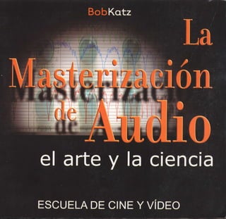 Libro masterizacion de audio