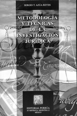 Libro metodologia y tecnicas de la investigacion juridica