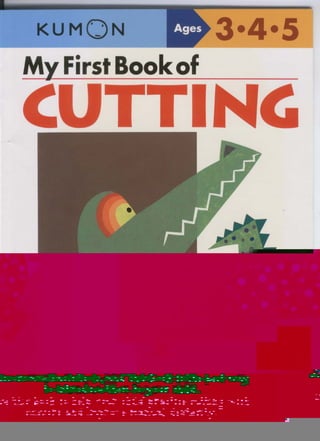 My First Book of Cutting  Ages 3,4,5 