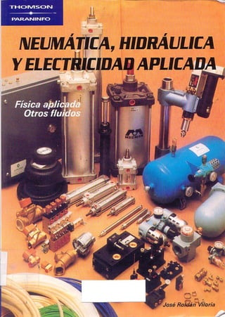 Libro neumatica hidraulica electricidad aplicada by reny