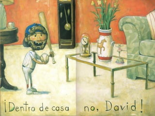 Cuento ¡No, David!