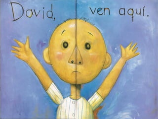 Cuento ¡No, David!