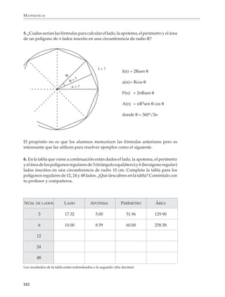 MATEMÁTICAS



              8. Alguien lanza un cohete y lo vemos explotar; medio segundo después escuchamos
              el estallido. Si cuando vimos explotar el cohete nuestra mirada hacía un ángulo de
              25o con la horizontal, ¿a qué altura explotó el cohete? (Nota: la velocidad del sonido
              es de aproximadamente 340 m/seg y podemos despreciar el tiempo que tardó la luz
              en llegar a nosotros, ya que viaja a 300 000 km/seg aproximadamente.)




                                                  25 Ο




              9. Un astronauta ve desde su nave que la Tierra abarca un ángulo de 40o. ¿A qué
              altura se encuentra sobre la superficie de la Tierra? (Nota: el radio de la Tierra es de
              aproximadamente 6 380 km.)
                                     km
                                 6 380




                                                            ?

                                                                   40°
                                                                  40°




              240



M/SEC/P-179-270.PM6.5          240                                              6/20/01, 11:14 AM
 