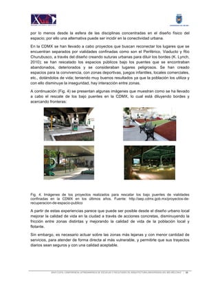 XXVII	CLEFA,	CONFERENCIA	LATINOAMERICA	DE	ESCUELAS	Y	FACULTADES	DE	ARQUITECTURA,UNIVERSIDAD	DEL	BÍO-BÍO,CHILE						 30	
	
...