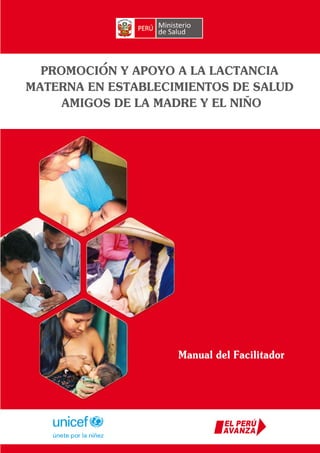 1




Curso Taller: “Promoción y Apoyo a la Lactancia Materna en Establecimientos de Salud Amigos de la Madre y el Niño”
 