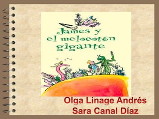 Olga Linage Andrés Sara Canal Díaz 