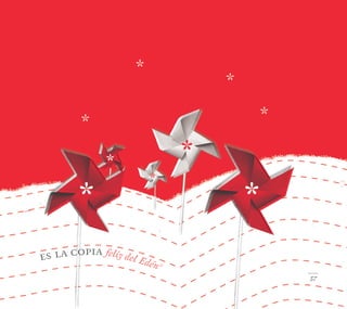 es la copia feliz del Edén13
57
 