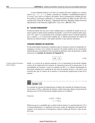 108 CAPÍTULO 3 MANEJO DE DATOS Y HOJAS DE CÁLCULO EN QUÍMICA ANALÍTICA
Celda A3: 0.000
Celda A4: 0.100
Celda A5: 0.200
Celda A6: 0.400
Celda A7: 0.800
Celda B3: 0.0
Celda B4: 5.8
Celda B5: 12.2
Celda B6: 22.3
Celda B7: 43.3
A los números dentro de las celdas se les da un formato que muestre tres posiciones de-
cimales para la columna A y uno para la columna B.
Se hace clic en el ícono Asistente para Gráficos en la barra de herramientas (el ícono
que tiene dibujadas barras verticales). Aparecerá Paso 1–Tipo de gráfica
Continuar con esta secuencia de datos:
Seleccionar el Tipo de Gráfico XY (Dispersión) y el Subtipo de Gráfico Dispersión
(sin líneas)
Clic en Siguiente
Intervalo de datos: anotar A3:B7 (hacer clic en Serie y colocar las identificaciones
de las celdas que contienen los valores X y Y).
Seleccionar “Columnas”
Clic en Siguiente
Título del Gráfico: Curva de calibración
03Christian(065-123).indd 108
03Christian(065-123).indd 108 9/12/08 13:44:05
9/12/08 13:44:05
www.FreeLibros.me
 