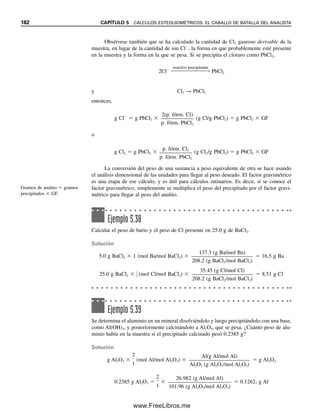encuentra una solución 0.1000 N de KMnO4, no podría saberse de antemano si debe refe-
rirse a la reducción del permanganato a Mn2
(la reacción común en solución ácida) o a
MnO2 (que ocurre en solución neutra). La primera reacción corresponde a una transferen-
cia de cinco electrones (número de unidades reactantes), y la segunda a un cambio de tres
electrones. Si la molaridad está dada, no hay duda de cuál es la concentración. Así, la
normalidad depende del conocimiento y de la disponibilidad de una reacción balanceada,
en tanto que la molaridad no. Una solución 1 M de KMnO4 siempre es 1 M, pero puede
ser 5 N o 3 N, dependiendo de cómo se use.
Debe recordarse que el número de unidades reaccionantes de un compuesto, y por
tanto el número de equivalentes, dependerá del proceso en el que esté participando. Si A
es la muestra y T es el titulante,
(5.33)
(5.34)
(5.35)
(5.36)
El peso equivalente se determina de la misma manera que para T; es decir, ¿cuántas uni-
dades reaccionantes libera A o con cuántas reacciona por molécula?
Ahora se puede escribir una ecuación general para calcular el porcentaje de un com-
ponente en la muestra (análoga a la ecuación 5.22):
% A 
NT (meq/mL)  mLT  1 (meqA/meqT)  peso eq.A (mg/meq)

mgmuestra
 100%
(5.37)
El factor meqA/meqT siempre es la unidad. Así se entiende en todos los cálculos de análi-
sis dimensional.
Ejemplo 5.32
Una muestra de 0.4671 g que contiene bicarbonato de sodio (una base monoácida) se di-
suelve y se titula con una solución estándar de ácido clorhídrico, que consume 40.72 mL.
El ácido clorhídrico se estandarizó titulando 0.1876 g de carbonato de sodio, lo cual con-
sumió 37.86 mL de ácido (véase el ejemplo 5.18 para la reacción). Calcular el porcentaje
de bicarbonato de sodio en la muestra.
Solución
El Na2CO3 es una base que reacciona con dos H
por molécula:
NHCl 
meqNa2CO2

mLHCl

mgNa2CO3
/p. fórm.Na2CO3
/2)

mLHCl

187.6 mg Na2CO3/(105.99/2 mg/meq)

37.86 mL HCl
 0.09350 meq/mL HCl
meqA meqT
meqA
peso eq.A
m
(m
gA
g/meq)
NT (meq/mL) mL
mgA meqT peso eq.A )
q
e
m
/
g
m
(
mgA NT (meq/mL) mLT peso eq.A (mg/meq)
5.6 NORMALIDAD: UNA FORMA DIFERENTE DE HACER CÁLCULOS VOLUMÉTRICOS 175
05Christian(141-188).indd 175
05Christian(141-188).indd 175 9/12/08 13:56:15
9/12/08 13:56:15
www.FreeLibros.me
 