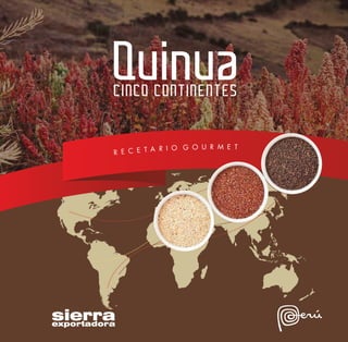 PERU - Quinua: recetario gourmet 2014