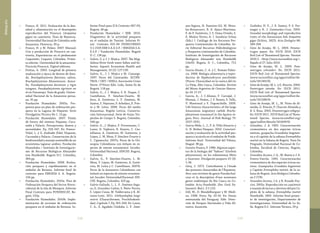 279278
Bibliografía
•	 Franco, H. 2011. Evaluación de la den-
sidad y alimentación en el desempeño
reproductivo del Pirarucú (Arapaima
gigas) en cautiverio. Tesis de Maestría.
Universidad Nacional de Colombia sede
Amazonia. Florencia. 95 p.
•	 Franco, H. y M. Peláez. 2007. Manual;
Cría y producción de Pirarucú en cau-
tiverio, Experiencias en el piedemonte
Caqueteño. Caquetá. Colombia. Prime-
ra edición. Universidad de la amazonia-
Piscicola Pirarucú. Digital editores.
•	 Freitas, A. 2003. Longitud de primera
maduración y época de desove de dora-
do, Brachyplatystoma flavicans; salton,
Brachyplatystoma filamentosum, donce-
lla, Pseudoplatystoma fasciatum y tigre
zúngaro, Pseudoplatystoma tigrinum en
el río Putumayo. Tesis de grado. Univer-
sidad Nacional de la Amazonia perua-
na. 91 pp.
•	 Fundación Humedales. 2005a. Pro-
puesta para un plan de ordenación pes-
quera en la Laguna de Fúquene. Serie
Divulgativa Técnica No 1. 13 pp.
•	 Fundación Humedales. 2007. Visión
de futuro del sistema Fúquene, Cucu-
nubá y Palacio. Percepciones, deseos y
necesidades. Pp. 333-347. En: Franco-
Vidal, L. y G. Andrade (Eds). Fúquene,
Cucunubá y Palacio. Conservación de la
biodiversidad y manejo sostenible de un
ecosistema lagunar andino. Fundación
Humedales / Instituto de Investigacio-
nes de Recursos Biológicos Alexander
von Humboldt, Bogotá D.C. Colombia,
364 pp.
•	 Fundación Humedales. 2008. Evalua-
ción pesquera y repoblamiento en el
embalse de Betania. Informe final de
contrato para EMGESA S. A. Bogotá.
156 pp.
•	 Fundación Humedales. 2010a. Plan de
Ordenación Pesquera del Sector Noroc-
cidental de la Isla de Mompox. Informe
Final Contrato para FUNDESCAT, Bo-
gotá, 132p.
•	 Fundación Humedales. 2010b. Imple-
mentación de acciones de ordenación
pesquera en el embalse de Betania. In-
forme Final para ICA Contrato 067-09,
Bogotá. 46 pp.
•	 Fundación Humedales / EEB. 2010.
Diagnóstico de la actividad pesquera
en el embalse de Tominé. Informe Fi-
nal. Contrato 021-09 FIDEICOMISO
3-1-2105 EEB S.A.E.S.P. / EMGESA S.A.
E.S.P. / Fundación Humedales. Bogotá
D. C. 136 pp.
•	 Galvis, G. y J. I. Mojica. 2007. The Mag-
dalena River fresh water fishes and fis-
heries. Aquatic Ecosystem Health and
Management, 10 (2): 127-139.
•	 Galvis, G., J. I. Mojica y M. Camargo.
1997. Peces del Catatumbo. ECOPE-
TROL / OXY / SHELL-Asociación Cravo
Norte. D’Vinni Edit. Ltda, Santa Fe de
Bogotá. 118 pp.
•	 Galvis, G., J. I. Mojica, S. R. Duque, C.
Castellanos, P. Sánchez-Duarte, M.
Arce, A. Gutiérrez, L. F. Jiménez, M.
Santos, S. Vejarano, F. Arbeláez, E. Prie-
to y M. Leiva. 2006. Peces del medio
Amazonas: Región Leticia. Conserva-
ción Internacional. Serie de Guías Tro-
picales de Campo 5. Bogotá, Colombia.
546 pp.
•	 Galvis, G., J. Mojica, F. Provenzano, C.
Lasso, D. Taphorn, R. Royero, C. Cas-
tellanos, A. Gutiérrez, M. Gutierrez, y
López, L. M. Mesa, P. Sánchez-Duarte y
C. Cipamocha. 2007a. Peces de la Ori-
noquia Colombiana con énfasis en es-
pecies de interés ornamental. Incoder.
Universidad Nacional. SINCHI. Bogotá,
Colombia.
•	 Galvis, G., P. Sánchez-Duarte, L. M.
Mesa, Y. López, M. Gutierrez, A. Gutié-
rrez, M. Leiva y C. Castellanos. 2007b.
Peces de la Amazonia Colombiana con
énfasis en especies de interés ornamen-
tal. Incoder. Universidad Nacional. SIN-
CHI. Bogotá, Colombia. 425 pp.
•	 Galvis-Galindo, I., L. F. Jiménez-Segu-
ra, G. González-Cañón, S. Nieto-Torres,
S. López-Casas, M. Valderrama y R. Ál-
varez-León. 2011. Ichthyoelephas longi-
rostris (Characiformes, Prochilodonti-
dae). Capítulo 7. Pp. 301-304. En: Lasso,
C. A., E. Agudelo Córdoba, L. F. Jimé-
nez-Segura, H. Ramírez-Gil, M. Mora-
les-Betancourt, R. E. Ajiaco-Martínez,
F. de P. Gutiérrez, J. S. Usma Oviedo, S.
E. Muñoz Torres, A. I. Sanabria Ochoa
(Eds.) I. Catálogo de los Recursos Pes-
queros Continentales de Colombia. Se-
rie Editorial Recursos Hidrobiológicos
y Pesqueros continentales de Colombia.
Instituto de Investigación de Recursos
Biológicos Alexander von Humboldt
(IAvH). Bogotá, D. C., Colombia, 715
pp.
•	 García-Alzate, C. A. y C. Román-Valen-
cia. 2008. Biología alimentaria y repro-
ductiva de Hyphessobrycon poecilioides
(Pisces: Characidae) en la cuenca del río
La Vieja, Alto Cauca, Colombia. Revista
del Museo Argentino de Ciencias Natura-
les 10: 17-27.
•	 García, A., J. C.Alonso, F. Carvajal, J.
Moreau, J. Nuñez, J. F. Renno, S. Tello,
V. Montreuil y F. Duponchelle. 2009.
Life-history characteristics of the large
Amazonian migratory catfish Brachy-
platystoma rousseauxii in the Iquitos re-
gion, Peru. Journal of Fish Biology 75:
2527–2551.
•	 García-Melo, L. J., F. A. Villa-Navarro y
G. N. Briñez-Vásquez. 2010. Caracteri-
zación y evaluación de la actividad pes-
quera y acuícola en el embalse de Prado.
Informe final. Universidad del Tolima,
Ibagué. 96 pp.
•	 Garzón-Franco, F. 1986. Algunos aspec-
tos de la biología del “baboso” (Goslinia
platynemum), en los subsistemas Meta
y Guaviare. Divulgación pesquera 22 (3):
1-36.
•	 Géry, J. 1972. Contribution à l’étude
des poissons characoïdes de l’Équateur.
Avec une révision du genre Pseudochal-
ceus et la description d’une nouveaux
genre endémique du Rio Cauca en Co-
lombie. Acta Humboldt. (Ser. Geol. Pa-
laeontol. Biol.). 2:1-110.
•	 Gill, W., D. Mandelburguer y M. Medi-
na. 1998. Peces. Pp. 32-33. En: Fauna
amenazada del Paraguay. Edit. Direc-
ción de Parques Nacionales y Vida Sil-
vestre. Asunción.
•	 Godinho, H. P., J. E. Santos, P. S. For-
magio y R. J. Guimarães-Cruz. 2005.
Gonadal morphology and reproductive
traits of the Amazonian fish Arapaima
gigas (Schinz, 1822). Acta Zoologica 86:
289-294
•	 Góes de Araújo, M. L. 2004. Potamo-
trygon yepezi. En: IUCN 2010. IUCN
Red List of Threatened Species. Version
2010.2. <http://www.iucnredlist.org/>.
Bajado el 27 Julio 2010.
•	 Góes de Araújo, M. L. 2009. Pota-
motrygon schroederi. En: IUCN 2011.
IUCN Red List of Threatened Species.
(www.iucnredlist.org/apps/redlist/de-
tails/161365/0).
•	 Góes de Araújo, M. L. y G. Rincón. 2004.
Paratrygon aiereba. En: IUCN 2011.
IUCN Red List of Threatened Species.
(www.iucnredlist.org/apps/redlist/de-
tails/161588/0).
•	 Góes de Araújo, M. L., M. Pinto de Al-
meida, G. Rincón, P. Charvet-Almeida y
R. S. Rosa. 2003. Potamotrygon orbignyi.
En: IUCN 2011. IUCN Red List of Threa-
tened Species. (www.iucnredlist.org/
apps/redlist/details/161609/0).
•	 González, J. A. 1992. Caracterización
cromosómica en dos especies ícticas
nativas, guapucha Grundulus bogoten-
sis y el capitán de la sabana Eremophilus
mutisii en la Sabana de Bogotá. Tesis De
Pregrado, Universidad Nacional de Co-
lombia, Facultad de Ciencias, Bogotá,
Colombia.
•	 González-Acosta, J. A., M. Bueno y J. E.
Forero-Useche. 1992. Caracterización
cromosómica de dos especies ícticas na-
tivas: Guanpucha Grundulus bogotensis
y Capitán Eremophilus mutisii, de la sa-
bana de Bogotá. Acta Biológica Colombia-
na 2 (7/8).
•	 González-Acosta, J.A. y R. Rosado-Puc-
cini. 2005a. Reproducción en cautiverio
y manejo de larvas y alevinos del pez Ca-
pitán de la sabana, Eremophilus mutisii
Humboldt, 1805. Informe final proyec-
to de investigación, Departamento de
Investigaciones, Universidad de La Sa-
lle. Bogotá D.C. Informe Técnico, 59 p.
 
