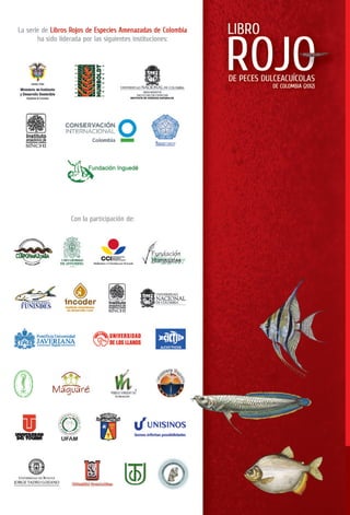 Libro rojo peces_dulceacuicolas_de_colombia___dic_2012(1)