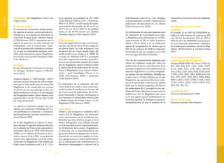 143142
Vulnerable
Subcuencas: ríos Magdalena, Cauca, San
Jorge y Cesar.
Población y uso
Se desconocen estimativos poblacionales.
Su captura se asocia con los periodos hi-
drológicos y las mayores se presentan en
el periodo de aguas bajas. Jiménez-Segura
y Villa-Navarro (2011), consideran que la
especie ya pasó por su valor máximo de
rendimiento, con la consecuente reduc-
ción de su producción y beneficio económi-
co; ya que su rendimiento máximo soste-
nible, estimado para la cuenca Magdalena,
de acuerdo con el modelo Thompson y Bell,
es de 146,2 ton.
Ecología
Es más abundante y frecuente en ríos que
en ciénagas (Jiménez-Segura y Villa-Na-
varro 2011).
Jiménez-Segura y Villa-Navarro (2011)
estiman un peso máximo de 320 g y regis-
tran que la talla media para la cuenca del
Magdalena se ha mantenido por encima
de los 20 cm LE; sin embargo, en los em-
balses de Betania y Prado y en las ciénagas
del Magdalena medio, estas tienden a ser
mayores (23,5 cm LE, 27,8 cm LE y 31,3%
LE, respectivamente).
La especie es omnívora aunque con ten-
dencia a ser carnívora (Villaneda 1977) y
con preferencia en insectos y crustáceos,
igualmente puede consumir desechos y ca-
rroña (Masso 1978).
En el alto Magdalena la especie se repro-
duce durante el segundo semestre del año,
en el embalse de Prado es de septiembre a
noviembre (Hiss et al. 1978, Villa-Navarro
1999) y en el embalse de Betania es de oc-
tubre a marzo (Cala 1996). La proporción
sexual varía ligeramente entre las pobla-
ciones del río Magdalena y del embalse de
Prado, para la primera es de 1,4 H: 1 M y
en la segunda ha cambiado de 1H: 2,8M
(Villa-Navarro 1999) a 1,8 H: 1 M (García-
Melo et al. 2010). La talla media de madu-
rez sexual ha disminuido de 25 cm LE en
1977 a 23 cm LE en 2007; la fecundidad
media es de 39.700 huevos por hembra
(Jiménez-Segura y Villa-Navarro 2011).
Migraciones
Presenta migraciones locales y con distan-
cias que van de los 100 a 50 km; migra de
las partes bajas, en cada subcuenca, con
excepción del río Cauca donde migra del
medio al alto Cauca (Usma et al. 2009). De
acuerdo con Villaneda (1977), P. grosskopfii
tiene dos migraciones anuales, coinciden-
tes con las variaciones anuales del caudal
del río Magdalena. Existe evidencia sobre
la separación de las poblaciones de los ríos
Cauca y Magdalena; estas fueron eviden-
ciadas a nivel morfológico (Torres et al.
1999, Villa-Navarro 2002) y molecular
(Villa-Navarro 2002).
El aislamiento de la población del alto
Cauca podría ser total y sería consecuen-
cia del cambio de pendiente en el cauce del
río Cauca entre las poblaciones de La Vir-
ginia (Risaralda) y Cáceres (Antioquia), el
cual limitaría el intercambio entre al alto
y medio Cauca con el bajo Cauca y el río
Magdalena (Villa-Navarro 2002).
Amenazas
Debido a que la especie es endémica de la
cuenca del río Magdalena, sus amenazas
están relacionadas con los problemas am-
bientales que esta enfrenta, ya que al ser la
fuente hidrográfica más poblada del país
es la de más fácil acceso y aprovechamien-
to. El deterioro de la cuenca Magdalénica
se relaciona con la contaminación de sus
aguas por desechos y plaguicidas, la modi-
ficación de su cauce para ampliar la fron-
tera agropecuaria, la pesca indiscrimina-
da, la colmatación por sedimentación, la
alteración antropogénica y natural de la
PimelodusgrosskopfiiSteindachner1879
hidrodinámica entre el río y las ciénagas,
y el asentamiento normal y subnormal de
poblaciones de pescadores en sus riberas
(Villa-Navarro et al. 2010).
La información de capturas muestran que
los volúmenes de P. grosskopfii en la cuen-
ca Magdalena han disminuido en un 90%,
representando el 2% en 2009 (Gutiérrez
2010) y 4% en 2010, y no se evidencian
signos de recuperación. Se estima que el
54% de las capturas de 2008 se componen
de ejemplares que no cumplen con la talla
mínima legal (MADR-CCI 2010b).
Una de las consecuencias negativas que
tienen los embalses tropicales sobre las
poblaciones de peces es la alteración de la
divergencia genética en las poblaciones de
especies migratorias. La cuenca Magdale-
na cuenta con tres embalses, Salvajina en
el alto Cauca y Prado y Betania en el alto
Magdalena, que poseen poblaciones aisla-
das de P. grosskopfii. Villa-Navarro (2002)
halló que la distancia genética de Nei de
las poblaciones de P. grosskpfii en los em-
balses de Prado y Betania es mayor con las
poblaciones del río Magdalena que entre
sí, lo que sugiere que el confinamiento en
embalses agudiza la divergencia genética
interpoblacional ya que la mayoría de la
variación se encuentra entre las subpobla-
ciones.
Medidas de conservación
tomadas
El Acuerdo 15 de 1987 de INDERENA es-
tablece la talla mínima de captura en 200
mm LE; las Resoluciones 764 de 1970 y
0025 de 1971 de INDERENA vedan la pes-
ca en la charca de Guarinocito (Tolima) y
en el caño que la comunica con el río Mag-
dalena (Muñoz-Torres y Sanabria-Ochoa
2011).
Colecciones con registros
confirmados de la especie
SintiposNMW45781-82.Otras:CIUA113,
505, 828, 829, 973, 1156, 1648; CZUT-
IC 44, 1088, 1257, 1728, 1817, 1980-82,
2012, 2022, 2107, 2410, 3814, 4235; IAvH-
P 3741, 3742, 7851, 7862, 8598; ICN 235,
352, 1755, 1825, 1827, 2013, 3000, 6863,
6867, 11425, 11457, 11508, 11548, 11691,
11724, 11743, 13555, 14210; IMCN 3517;
MLS 391, 401, 411.
Localidad tipo
Río Cauca (Steindachner 1879)
Autor de la ficha
Francisco Antonio Villa-Navarro
 