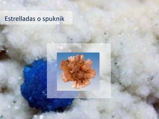 Estrelladas o spuknik
 