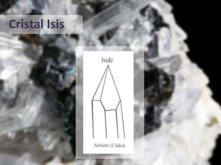 Cristal Isis
 