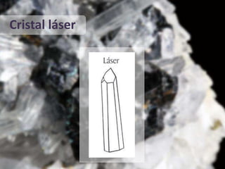 Cristal láser
 