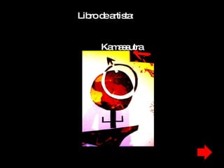 Libro de artista:  Kamassutra 