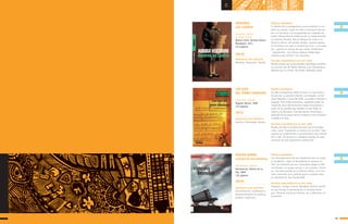 95
c
NOSOTROS,
LOS CASERTA
Venturini, Aurora
Il. Jorge Sanzol
Buenos Aires: Random House
Mondadori, 2011
215 páginas
SÍNTESIS ARGUMENTAL
El joven protagonista relata al lector, en una noche y
de una vez, su peculiar relación con Ezequiel, su her-
mano fallecido a causa del SIDA. Los padres rechazan a
Ezequiel. Pero ambos hermanos, superando todas las
instancias de la discriminación logran encontrarse a
partir de los puentes que tienden el amor filial, la
música y la literatura. Una descripción minuciosa y
profunda de los pasos hacia la muerte y una invitación
a celebrar la vida.
ALGUNAS CARACTERÍSTICAS DE ESTE LIBRO
Novela narrada en primera persona por su protago-
nista. Como “repasando su historia en voz alta” éste
expresa los sentimientos y pensamientos más íntimos
de su vida. Se destaca el cuidadoso detalle de cada
momento de esta experiencia existencial.
RINCÓN BOMBA
Lectura de una matanza
Van Bredam, Orlando
Resistencia: Librería de La
Paz, 2009
136 páginas
SÍNTESIS ARGUMENTAL
La familia de la protagonista nunca entendió ni res-
petó sus sueños. Logró un sitio e incorporó más tar-
de a un hermano con discapacidad (la culpaban de
haber influenciado el embarazo de su madre durante
su rubeola infantil). Ella se destacó en artes y en
diversos oficios. De grande, emigra. Cuando regresa
se encuentra con que el hombre que amó –y no pudo
ser– agoniza en brazos de otra mujer. Sintiéndose
–nuevamente– una intrusa observa desde lejos,
mientras pasa revista a los recuerdos.
ALGUNAS CARACTERÍSTICAS DE ESTE LIBRO
Novela circular, en la que desfilan personajes insólitos.
Las escenas son de fuerte realismo y las ensoñaciones
deleitan por su lirismo. De hondo contenido social.
LOS OJOS
DEL PERRO SIBERIANO
Santa Ana, Antonio
Bogotá: Norma, 1998
134 páginas
SÍNTESIS ARGUMENTAL
Las investigaciones de una estudiante para un traba-
jo académico, dejan al descubierto la masacre en
1947 de miembros de una comunidad pilagá en Rin-
cón Bomba, un paraje cercano a Las Lomitas, Formo-
sa. Casi desconocido en la historia oficial, se lo res-
cata y presenta en la justicia que lo caratula como
un atentado de ‘lesa humanidad’.
ALGUNAS CARACTERÍSTICAS DE ESTE LIBRO
Suspenso, intriga y horror. Novedosa técnica narrati-
va que incluye la presencia de un narrador-lector
que, mientras avanza la historia, lee y reflexiona crí-
ticamente.
PRINCIPALES EJES TEMÁTICOS
Mentiras. Hipocresía. Familia.
PRINCIPALES EJES TEMÁTICOS
Familia. Enfermedad. Muerte.
PRINCIPALES EJES TEMÁTICOS
Discriminación. Indiferencia.
Desconocimiento de nuestros
pueblos originarios.
(MLM)
(NLS)
(MLM)
 